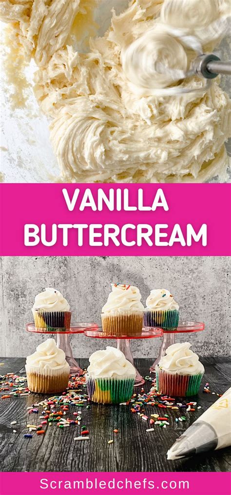 creamy vanilla buttercream recipe scrambled chefs
