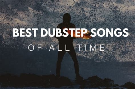 Top 100 Best Dubstep Songs 2022 Hubpages