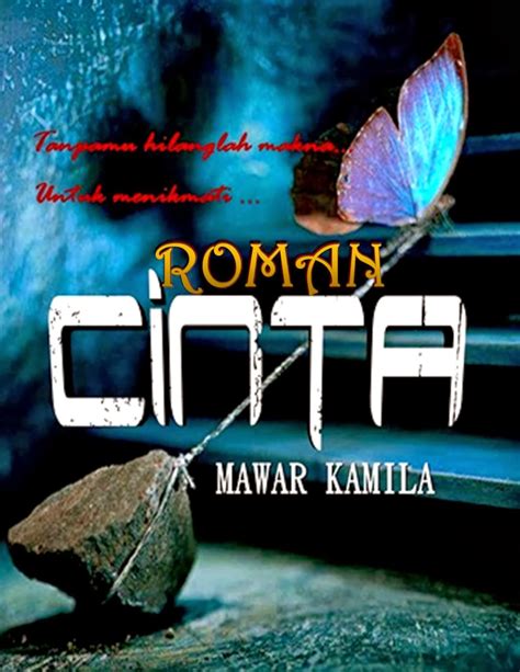 Novel Romantik Kahwin Paksa Tinta Mawar Kamila Cerpen Roman Cinta Miracle Wolff