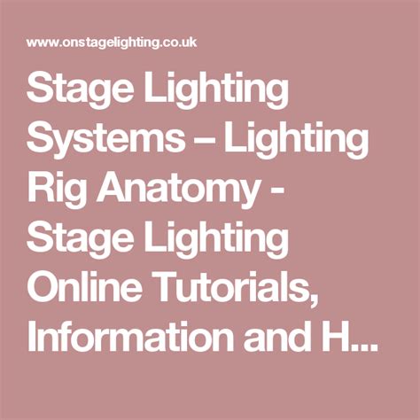 Stage Lighting Systems Lighting Rig Anatomy Stage Lighting Online