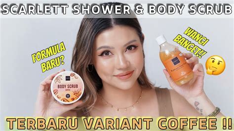 Review Scarlett Whitening Shower And Body Scrub Coffee Youtube