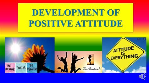 Development Of Positive Attitudes Psychology How To Develop