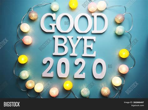 Goodbye 2020 Alphabet Image And Photo Free Trial Bigstock