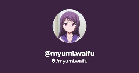 Myumiwaifu Twitter Linktree