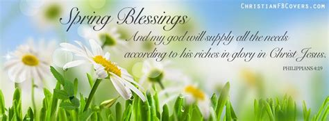 Spring Blessings Philippians 419 Facebook Cover Facebook Cover