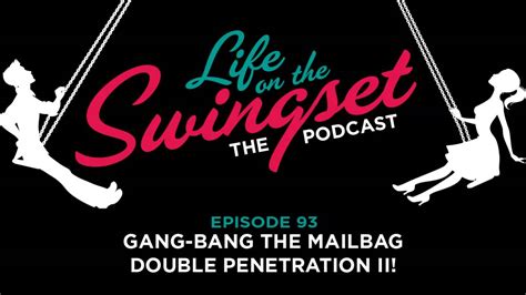 Ss 93 Gang Bang The Mailbag Double Penetration Ii Youtube