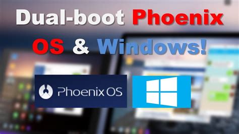 Easy How To Dual Boot Phoenix Os And Windows Android On Your Pc