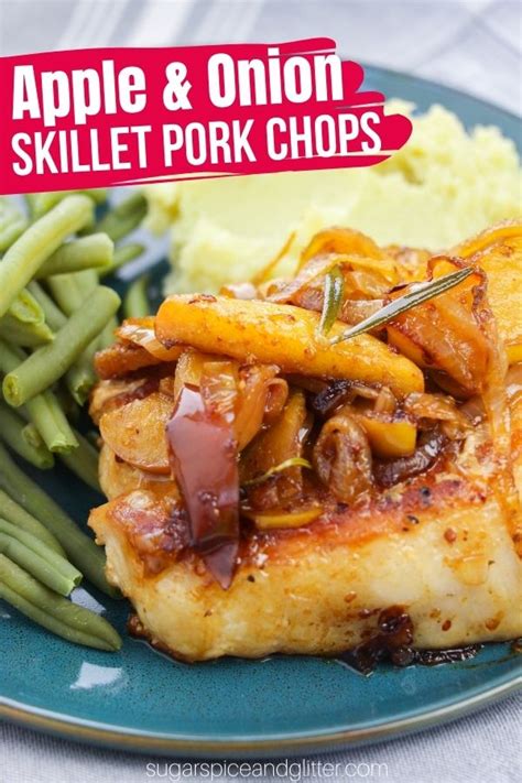 Skillet Pork Chops With Apples And Onions With Video ⋆ Sugar Spice