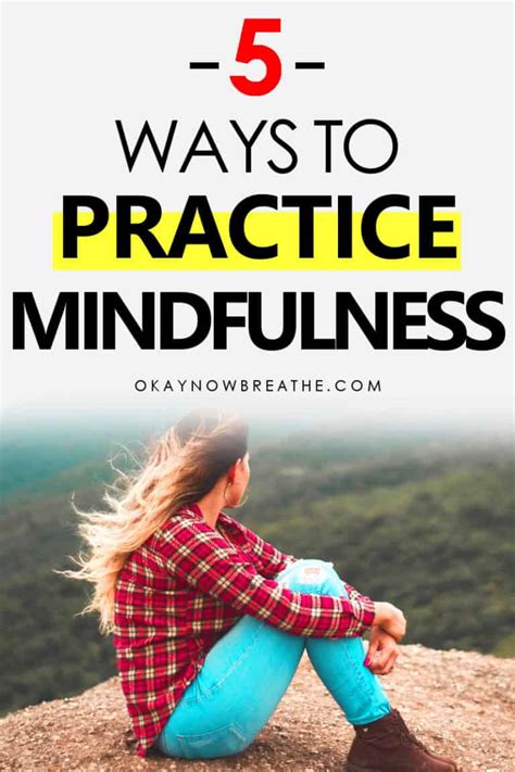 5 Simple Ideas To Help You Practice Being More Mindful