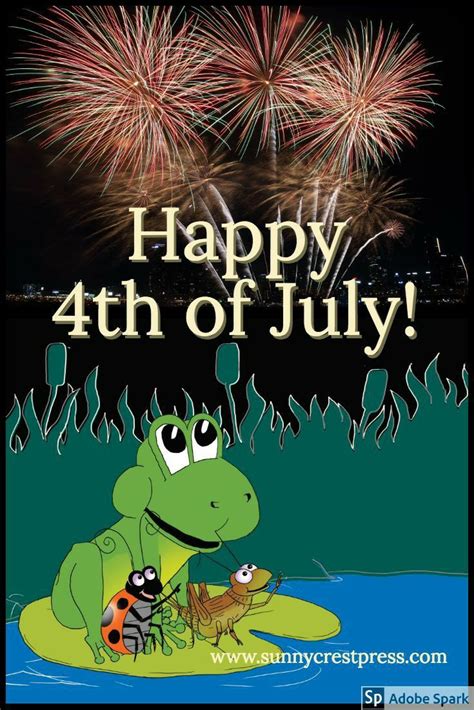 Pin By Dawn Karnes On Frog Holiday Picsetc Happy 4 Of July Happy4th