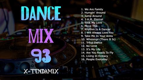 Dance Mix 93 X Tendamix Best Dance Mix Of 1993 Rdancemix