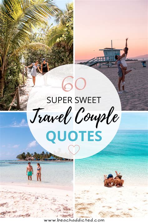 Couple Travel Together Captions Couples Who Travel Together Live In The