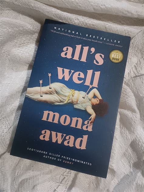 Alls Well By Mona Awad On Carousell