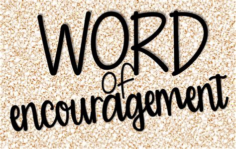 Word Of Encouragement 2