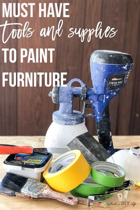 7 Essential Supplies Needed To Paint Furniture Anikas Diy Life