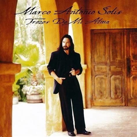 trozos de mi alma marco antonio solis cd album muziek