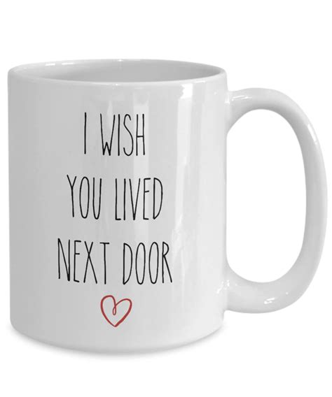 i wish you lived next door mug housewarming cute t etsy