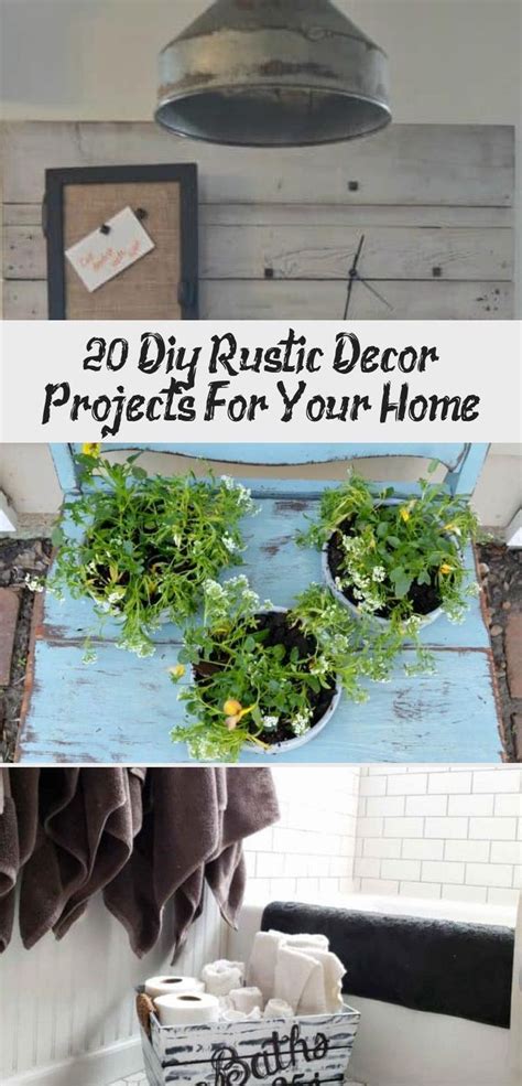 Diy Rustic Decor Projects For Your Home Rustic Diy Diy Rustic