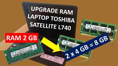 Cara Upgrade Memory Ram Laptop Toshiba Satellite L740 2 Gb Menjadi 8 Gb