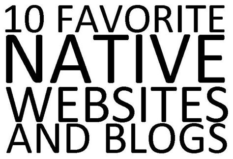 Beyond Buckskin 10 Favorite Native Websites And Blogs