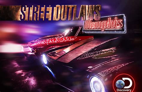 Street Outlaws: Memphis Cancelled or Renewed? - Cancelled 