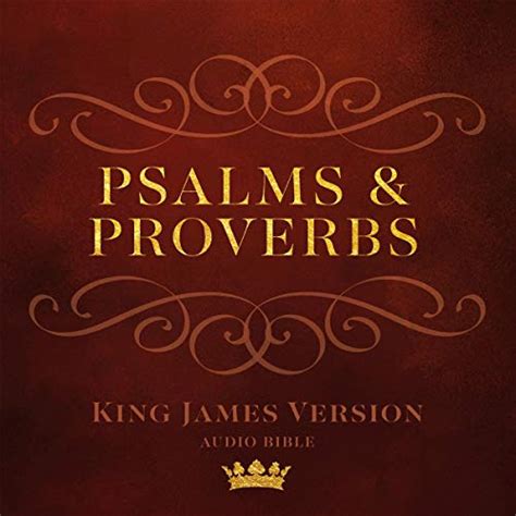 Psalms And Proverbs King James Version Audio Bible Audio Download Bill Foote Made For