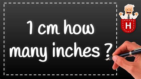 1 Cm How Many Inches Youtube