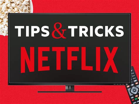 12 Netflix Hacks Tips And Tricks To Get The Most Out Of Your
