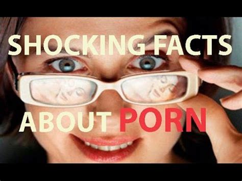 Shocking Facts About Porn Youtube