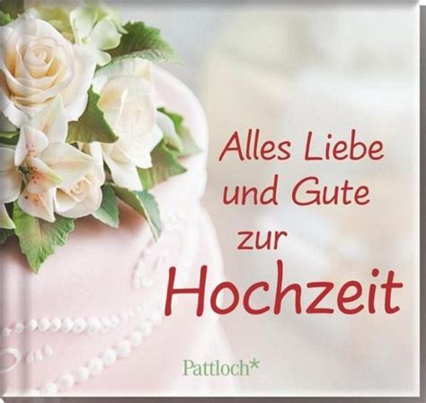 Alles Liebe und Gute zur Hochzeit portofrei bei bücher.de ...
