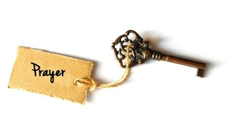 Prayer Is The Key Sanctified By Christ