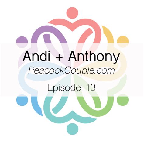 Episode 13 Andi Anthony Peacock Couple