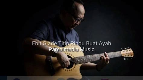 Titip Rindu Buat Ayah Cover Lirik Youtube