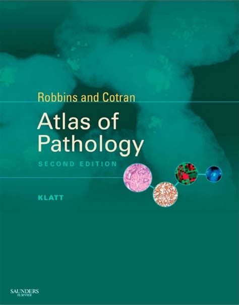 Robbins And Cotran Atlas Of Pathology 2nd Edition Pdf Free Download