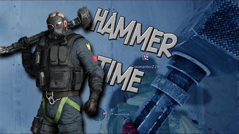 Hammer Time Tom Clancys Rainbow Six Siege Youtube