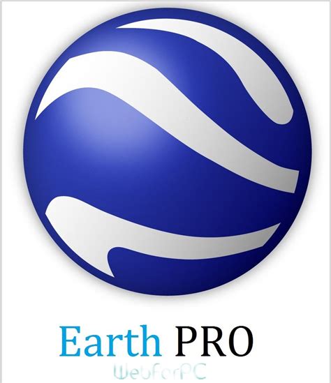 Import and export gis data, and go back in time with historical imagery. Google Earth PRO Free Download Setup - WebForPC