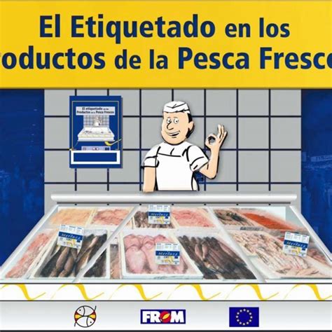 El Etiquetado En Los Productos De La Pesca Frescos Fedepesca