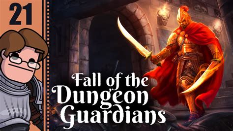 Lets Play The Fall Of The Dungeon Guardians Part 21 Level 7 Youtube