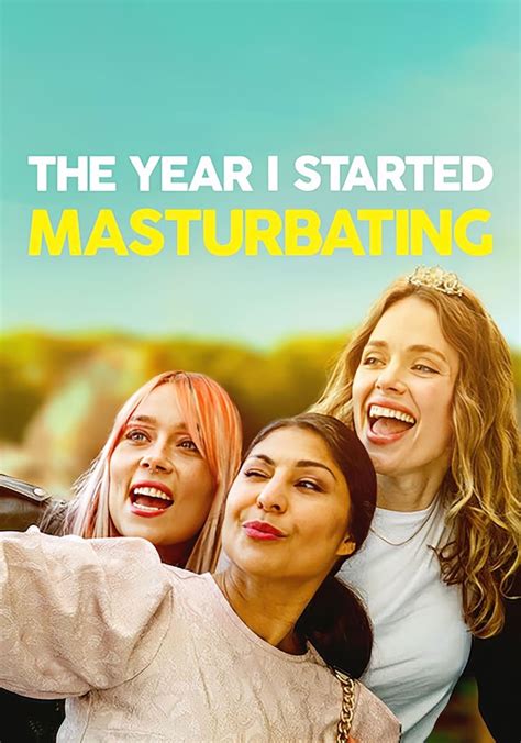 The Year I Started Masturbating Streaming Online