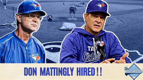 MASSIVE Hiring: Blue Jays add Don Mattingly to Coaching Staff! #