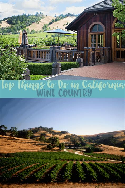 Top Things To Do In California Wine Country Sunny Sweet Days