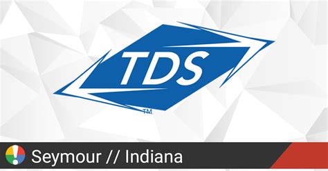 Tds Telecom Outage In Seymour Indiana • Is The Service Down
