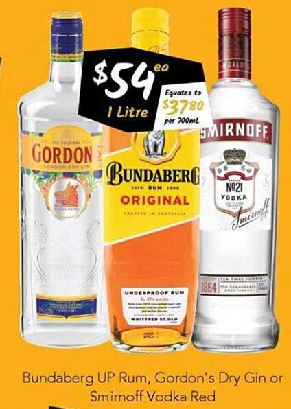 Bundaberg Up Rum Gordon S Dry Gin Or Smirnoff Vodka Red Offer At