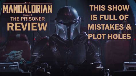 Star Wars Mandalorian Chapter 6 Is Full Of Mistakes Bad Writing And Plot Holes Youtube