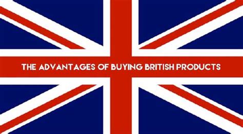 The Advantages Of Buying British Products Hobut Ltd
