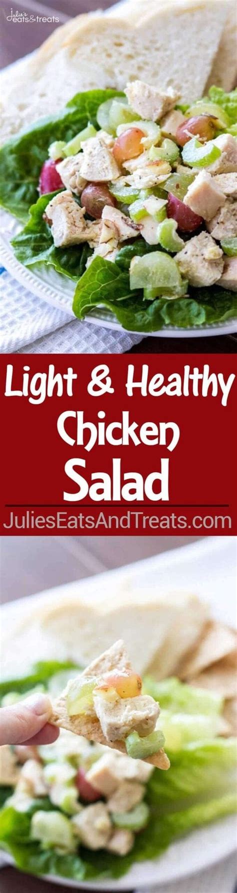 Light And Healthy Chicken Salad Julies Eats And Treats