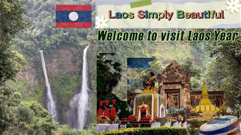 ລາວຮ່ວມ ️ເຊີນທ່ຽວເມືອງລາວ Visit Laos Year Laos Simply Beautiful