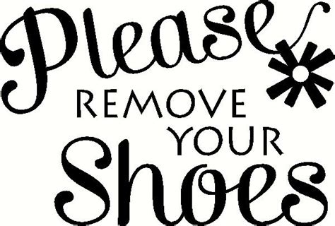 Free Printable Please Remove Your Shoes Sign Printable