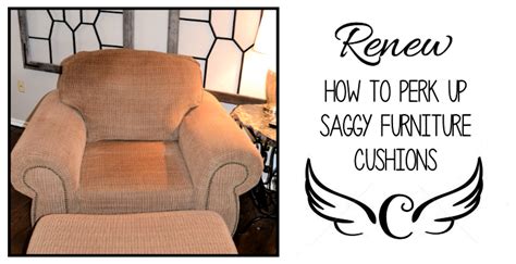 Perking Up Saggy Furniture Cushions The Flying C Refinishing Furniture Diy Cushions Furniture