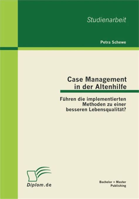 This business case is included in the set of data provided with the ifrs starter kit sp3 available by the end of 2012. Case Management in der Altenhilfe: Führen die implementierten Methoden zu einer besseren ...